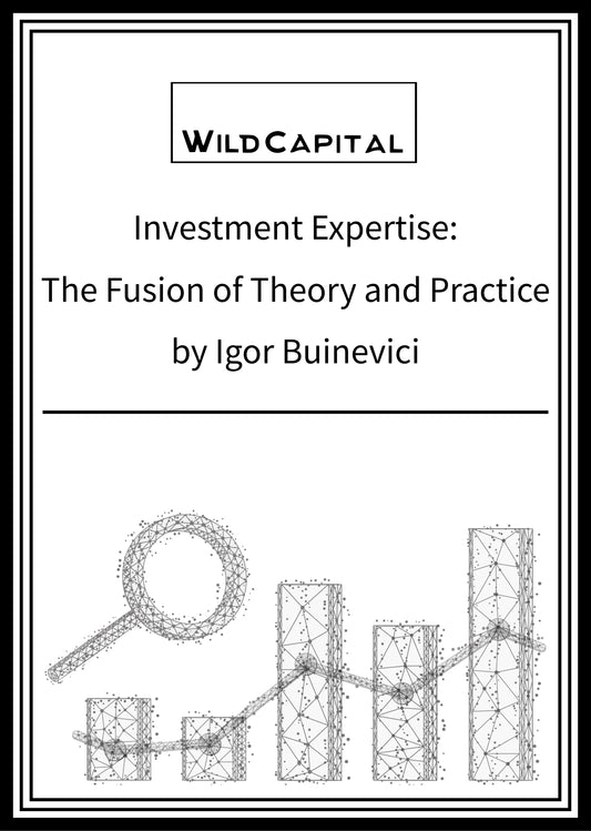 Investment Expertise: The Fusion of Theory and Practice